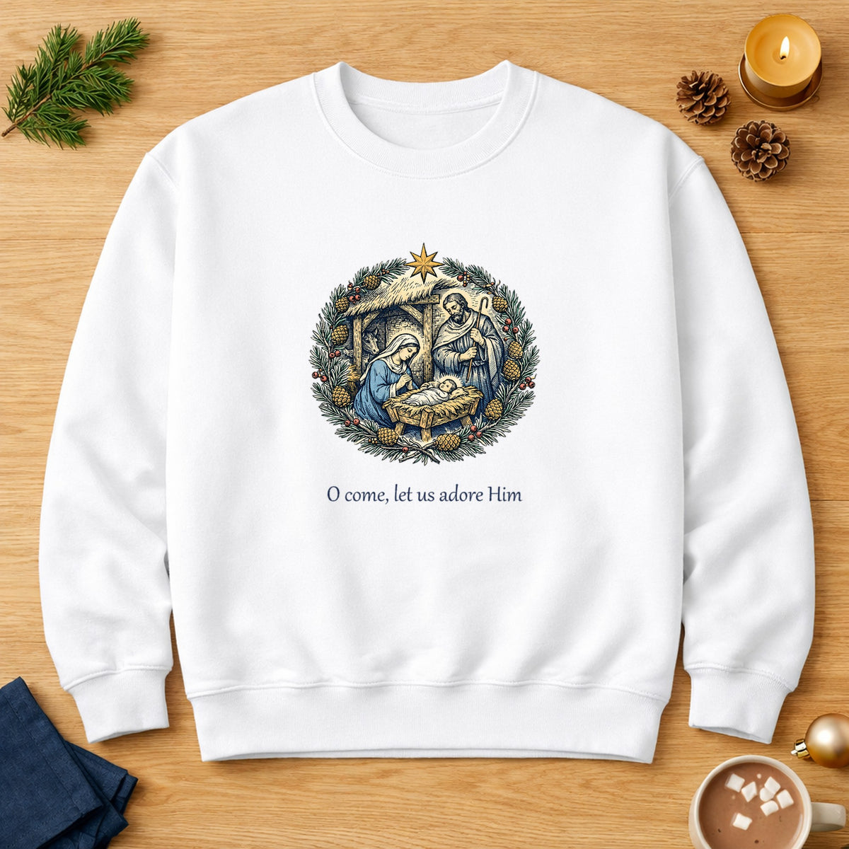 O Come, Let Us Adore Him Christmas Sweatshirt