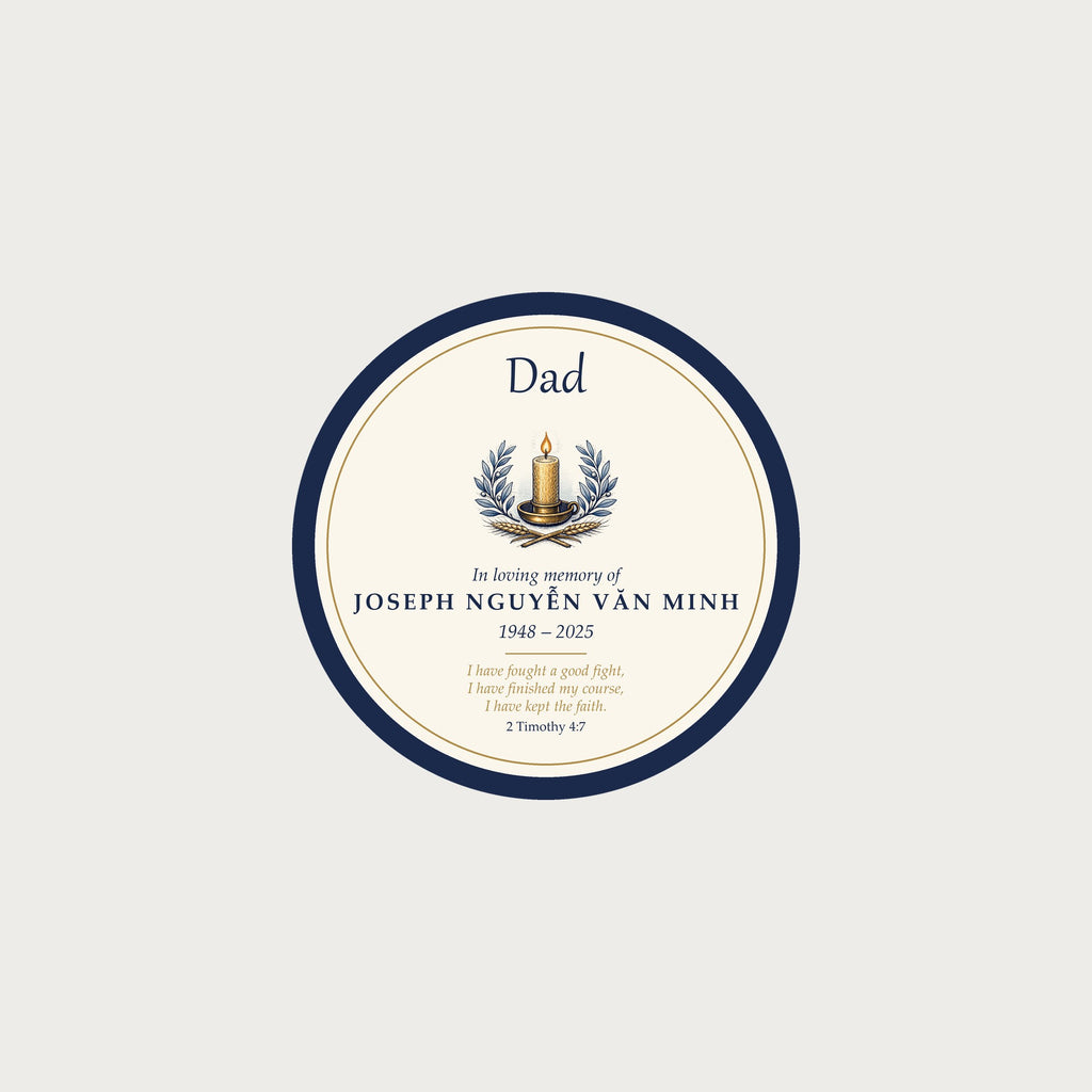 Dad memorial ornament design: Dad, In loving memory of, sample name Joseph Nguyễn Văn Minh, 1948 – 2025, I have fought a good fight, 2 Timothy 4:7