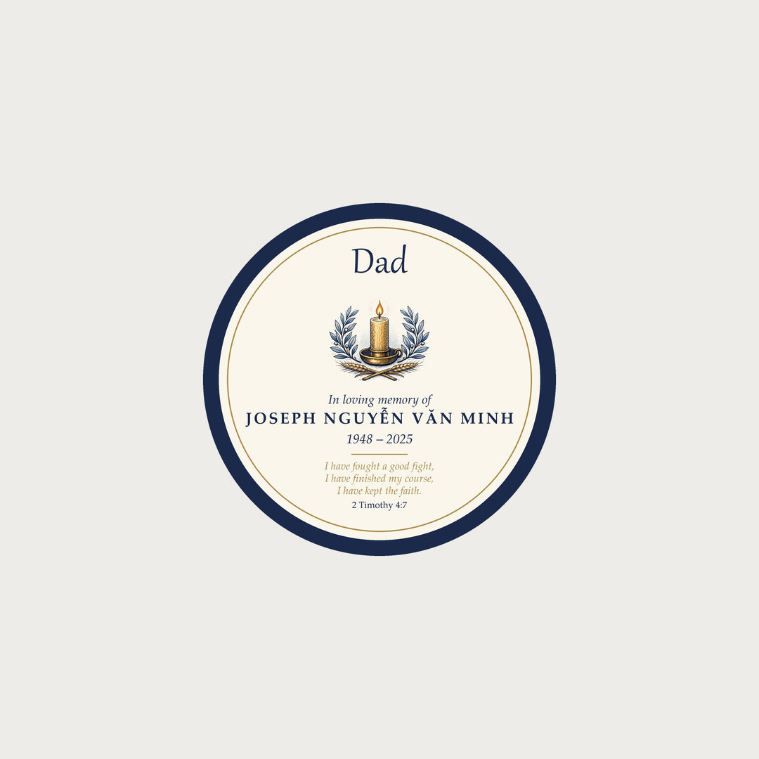 Dad memorial ornament design: Dad, In loving memory of, sample name Joseph Nguyễn Văn Minh, 1948 – 2025, I have fought a good fight, 2 Timothy 4:7